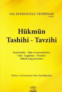 Hükmün Tashihi - Tavzihi