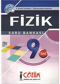 9. Sınıfa Yardımcı - Üniversiteye Hazırlık / Fizik Soru Bankası