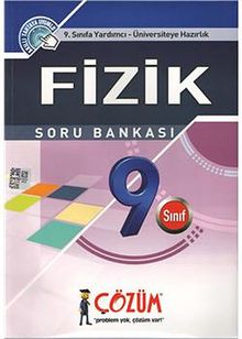9. Sınıfa Yardımcı - Üniversiteye Hazırlık / Fizik Soru Bankası