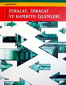 İthalat İhracat ve Kambiyo İşlemleri