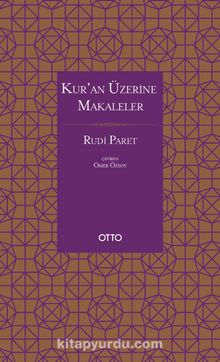 Kur'an Üzerine Makaleler - Rudi Paret