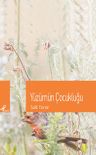 Yüzümün Çocukluğu