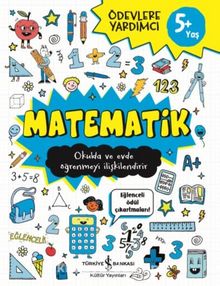 Matematik 5+ Ödevlere Yardımcı - Bilinmeyen Yazar