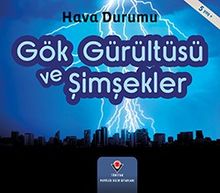 Gök Gürültüsü ve Şimşekler - Hava Durumu