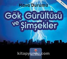 Gök Gürültüsü ve Şimşekler - Hava Durumu - Helen Cox Cannons