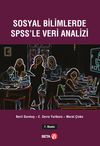Sosyal Bilimlerde SPSS&rsquo;le Veri Analizi