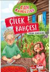&Ccedil;ilek Bah&ccedil;esi / Can Kardeşler 4