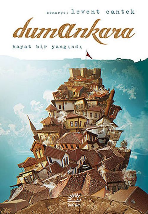 Dumankara / Hayat Bir Yangındı (Çizgi Roman)