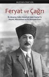 Feryat ve &Ccedil;ağrı & İlk Aksaray Abdullah Sabri Karter'in Hayatı, M&uuml;cadelesi ve İki Manzum Eseri