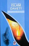 Tecr&uuml;beler Işığında İslam Daveti