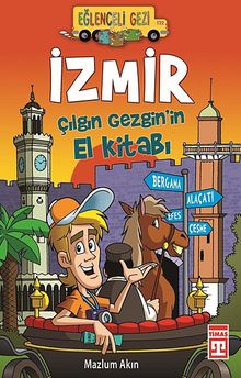 İzmir / Çılgın Gezgin'in El Kitabı