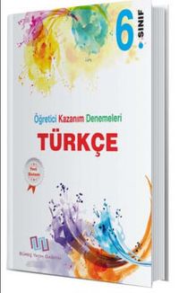 6. Sınıf Türkçe Öğretici Kazanım Denemeleri