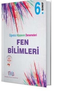 6. Sınıf Fen Bilimleri Öğretici Kazanım Denemeleri