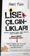 Lise &Ccedil;ılgınlıkları