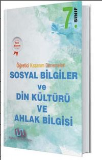 7. Sınıf Sosyal Bilgiler ve Din Kültürü Ahlak Bilgisi Öğretici Kazanım Denemeleri