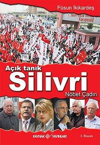 Açık Tanık Silivri & Nöbet Çadırı