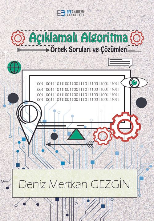 Açıklamalı Algoritma Örnek Soruları ve Çözümleri