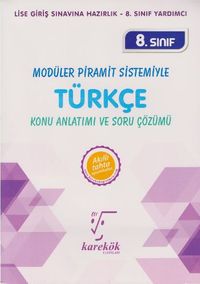 8. Sınıf Türkçe Konu Anlatımı ve Soru Çözümü / Modüller Piramit Sistemiyle