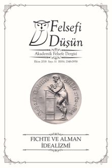 Felsefi Düşün Akademik Felsefe Dergisi Sayı:11 Fichte ve Alman İdealizmi
