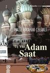 &Uuml;&ccedil; Y&uuml;z Adam Saat
