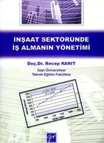 İnşaat Sektöründe İş Almanın Yönetimi