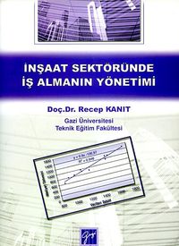 İnşaat Sektöründe İş Almanın Yönetimi
