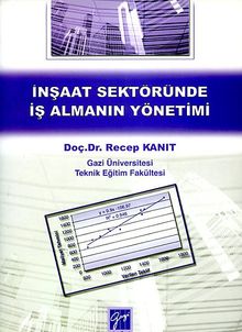 İnşaat Sektöründe İş Almanın Yönetimi