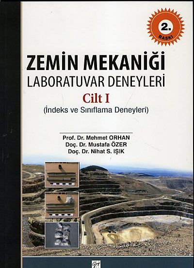 Zemin Mekaniği Laboratuvar Deneyleri Cilt-1 (İndeks ve Sınıflama