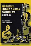 M&uuml;ziksel İşitme Okuma Eğitimi ve Kuram (2. Kitap)