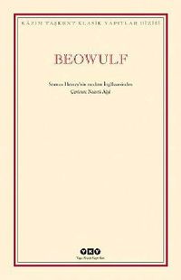 Beowulf / Seamus Heaney'in Modern İngilizcesinden