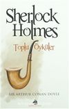Sherlock Holmes -Toplu Öyküler