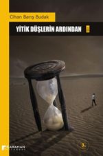 Yitik Düşlerin Ardından