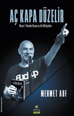 Aç Kapa Düzelir & Başarı Yolunda Başarısızlık Hikayeleri