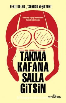 Takma Kafana Salla Gitsin - Ferit Delen