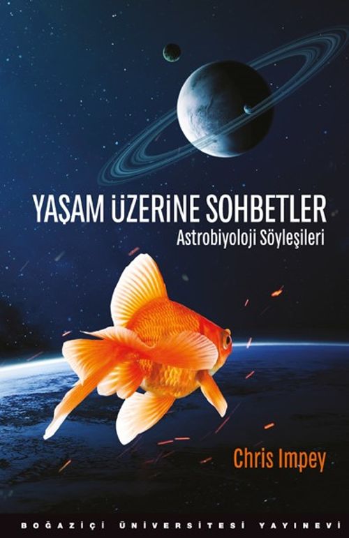 Yaşam Üzerine Sohbetler & Astrobiyoloji Söyleşileri