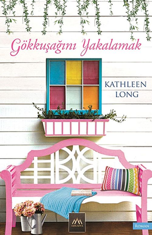Gökkuşağını Yakalamak