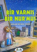 Bir Varmış Bir Nur'muş