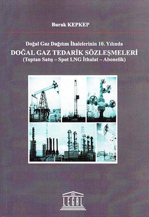 Doğal Gaz Tedarik Sözleşmeleri