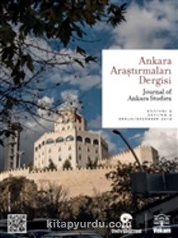 Ankara Araştırmaları Dergisi Cilt : 2 Sayı : 2 / Journal of Ankara Studies