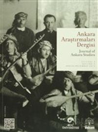 Ankara Araştırmaları Dergisi Cilt : 3 Sayı : 2 / Journal of Ankara Studies
