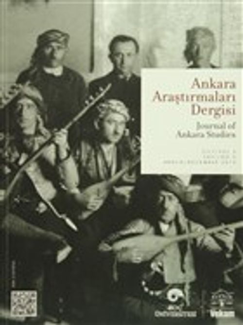 Ankara Araştırmaları Dergisi Cilt : 3 Sayı : 2 / Journal of Ankara Studies