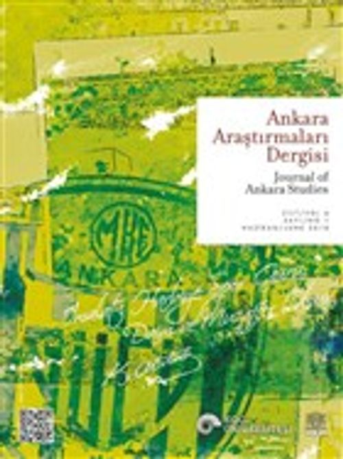 Ankara Araştırmaları Dergisi Cilt : 6 Sayı : 1 Haziran 2018