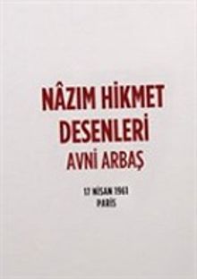 Nazım Hikmet Desenleri & 17 Nisan 1961 Paris