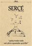 Serçe Edebiyat Dergisi Sayı: 16 Temmuz - Ağustos 2018