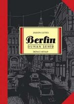 Berlin - Duman Şehir - İkinci Kitap