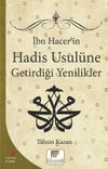 İbn Hacerin Hadis Usul&uuml;ne Getirdiği Yenilikler / 12-B-80