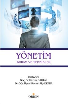 Yönetim & Kuram ve Teknikler