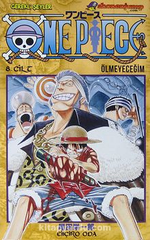 One Piece - Ölmeyeceğim - 8. Cilt