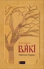 Şiirin Sultanı Baki