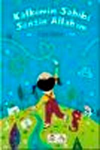 Kalbimin Sahibi Sensin Allah'ım